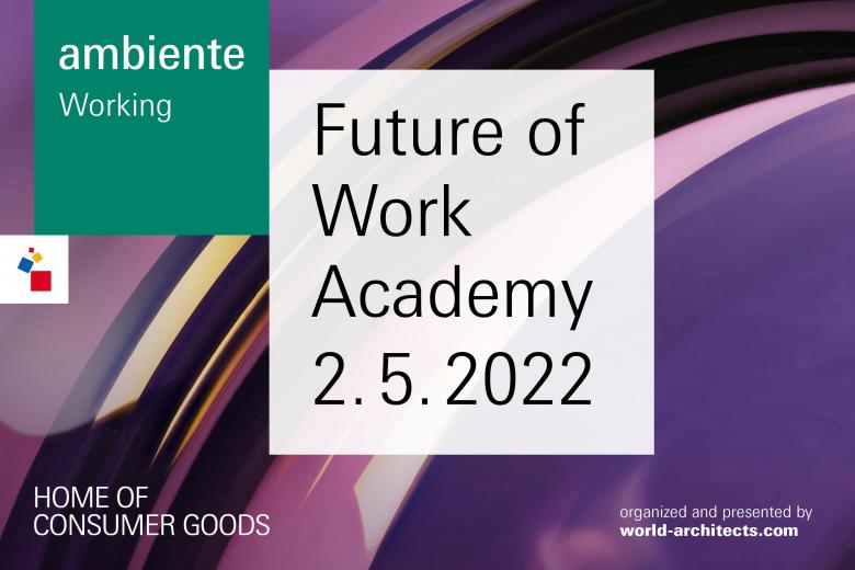 Ambiente Working – Future of Work – Online Talks 2. May 2022